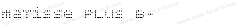 matisse plus B字体转换